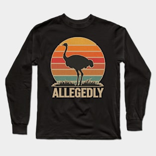 ALLEGEDLY Long Sleeve T-Shirt